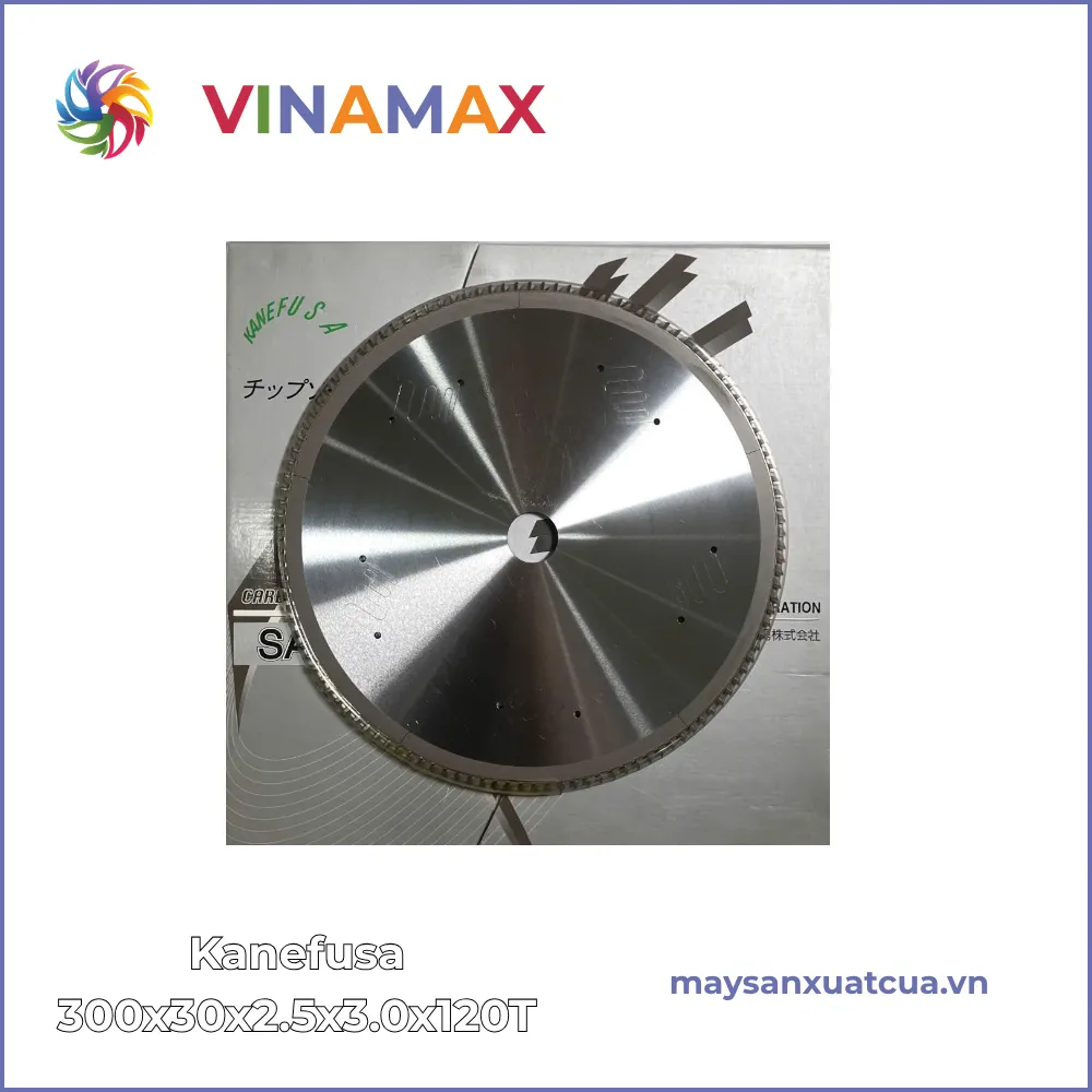 Lưỡi cắt nhôm Nhật KANEFUSA 300x30x2.5x3.0x120T